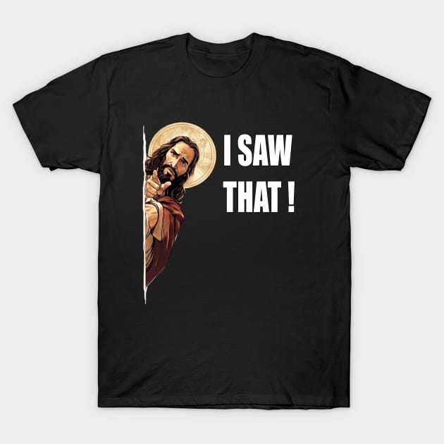 Jesus Meme - Funny T T-Shirt by Buff Geeks Art